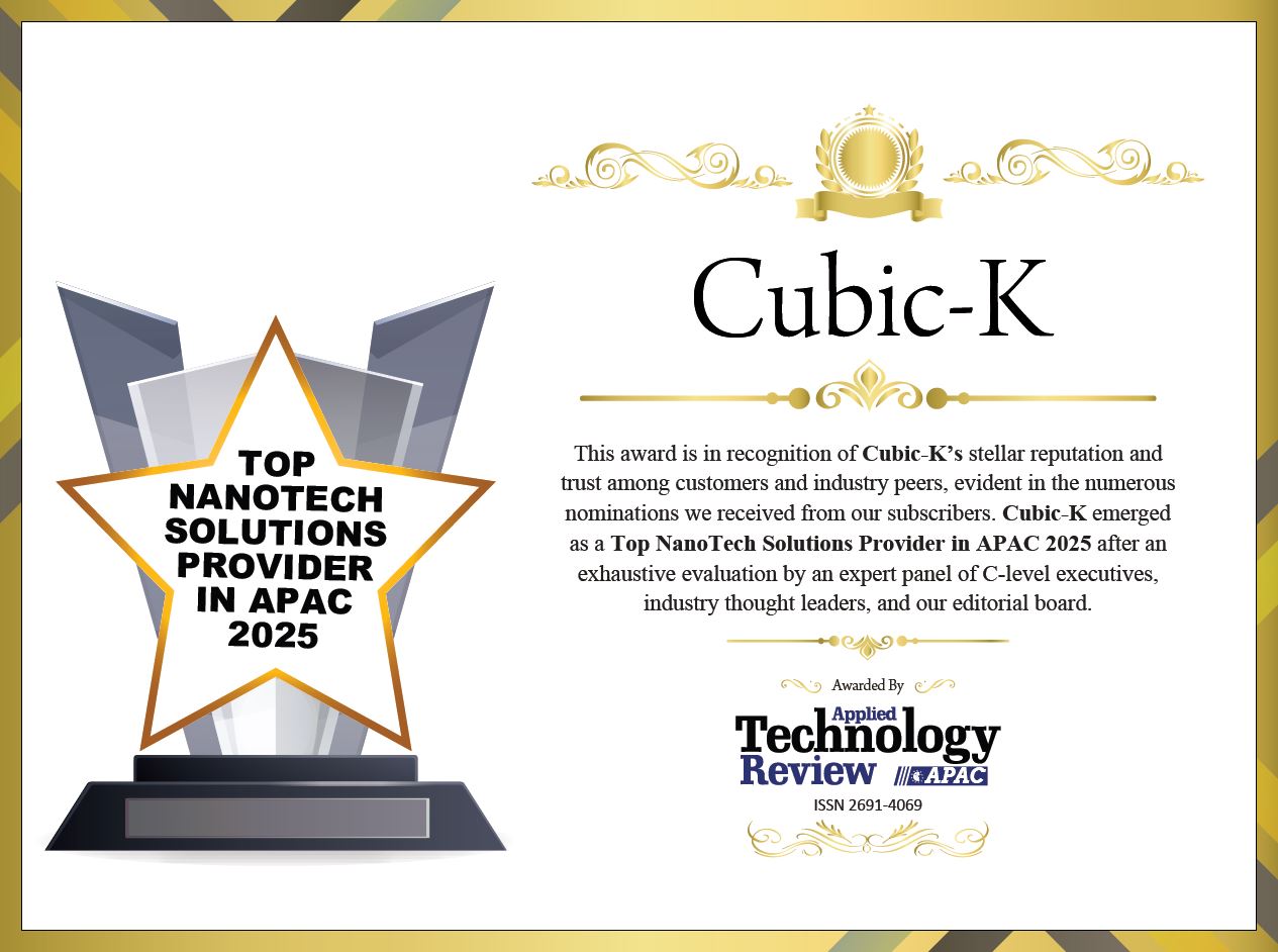 Cubic K Selected as One of 'APAC 2025 Top 10 Nanotech Companies' by U.S. Platform
